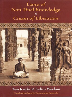 cover image of Lamp of Non-Dual Knowledge & Cream of Liberation